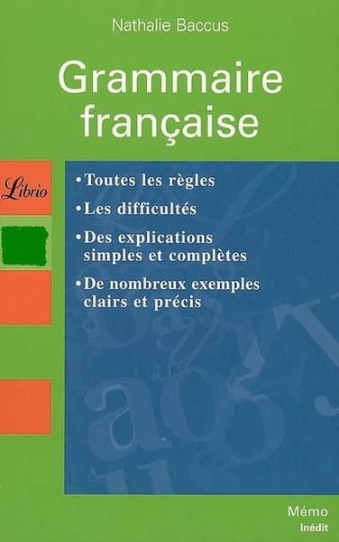 GRAMMAIRE FRANÇAISE de NATHALIE BACCUS