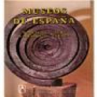 Museos de España. 2 Tomos. Tomo I: Barcelona, León, Valladolid y Cuenca. Tomo - mejor precio | unprecio.es