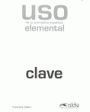 uso de la gramatica española nivel elemental clave