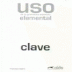 uso de la gramatica española nivel elemental clave - mejor precio | unprecio.es