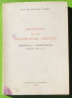 Gramática de las inscripciones délficas. Fonética y morfología. Siglos VI-III a. C. - mejor precio | unprecio.es