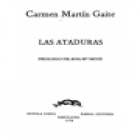 Las ataduras. Novela. --- Destino nº185, 1960, Barcelona. 1ª edición. - mejor precio | unprecio.es