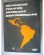 diccionario tematico abreviado iberoamericano.- ---  ed. j.r. castillejo, 1989, sevilla,