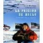 la prision de hielo - mejor precio | unprecio.es