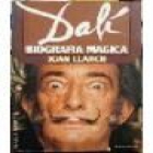 Dalí, biografía mágica. --- Plaza & Janés, 1983, Barcelona. - mejor precio | unprecio.es