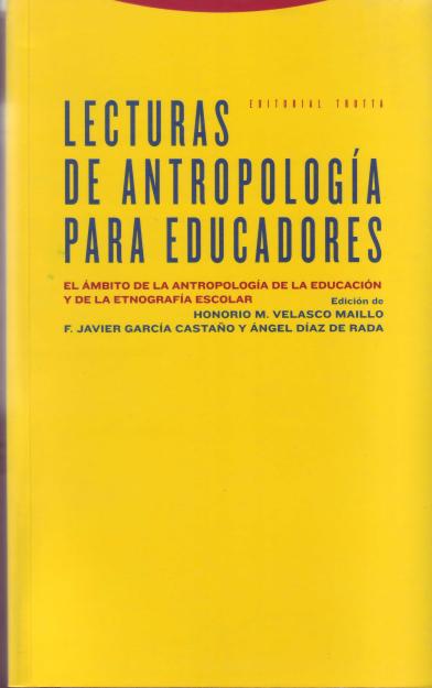 LECTURA DE ANTROPOLOGÍA PARA EDUCADORES