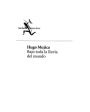 Bajo toda la lluvia del mundo. ---  Pre-Textos, Narrativa Contemporánea nº83, 2010, Valencia.