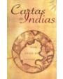 CARTAS DE INDIAS, 3 tomos.- Publícalas por primera vez el Ministerio de Fomento. ---  Atlas, BAE nº264, 1977, Madrid.