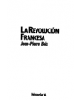 La revolución francesa. ---  Orbis, Colección Biblioteca de Historia, 1987, Barcelona.