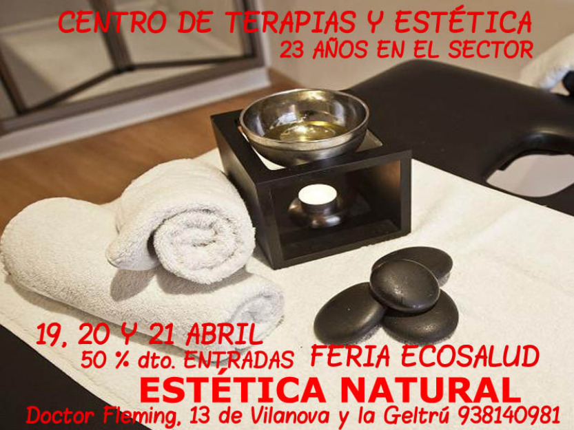 ESTÉTICA NATURAL te ofrece entradas con un 50 % de descuento para ECOSALUD (Vilanova i la