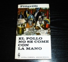 El Pollo no se come con la mano Pitigrilli - mejor precio | unprecio.es