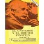 El Universo y el Doctor Einstein. Traducción de Carlos Ímaz. --- Fondo de Cultura Económica, Breviarios nº132, 1957, Mé - mejor precio | unprecio.es