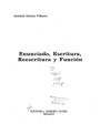 Enunciado, estructura, reescritura y función. ---  Agora, Colección Universidad, 1994, Málaga.