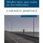 Madre mía, que estás en los infiernos - mejor precio | unprecio.es