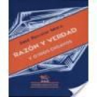 Razón y verdad y otros ensayos. Edición y prólogo de Amauri F. Gutiérrez Coto - mejor precio | unprecio.es