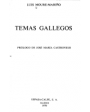 Temas gallegos. Prólogo de José María Castroviejo. ---  Selecciones Austral nº56, 1979, Madrid. Descatalogado.