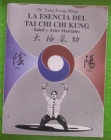 La esencia del Tai Chi Chi Kung. Yang Jwing-Ming. La salud y las artes marciales - mejor precio | unprecio.es
