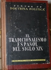 CARLISMO, LIBRO EL TRADICIONALISMO ESPAÑOL DEL SIGLO XIX. TEXTOS DE DOCTRINA POLÍTICA - mejor precio | unprecio.es