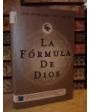 La fórmula de Dios. Novela. Traducción de Mario Merlino. ---  Editorial Roca, 2008, Barcelona.