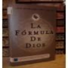 La fórmula de Dios. Novela. Traducción de Mario Merlino. --- Editorial Roca, 2008, Barcelona. - mejor precio | unprecio.es