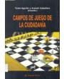 Campos de juego de la ciudadanía