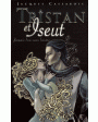 Tristan et iseut. Introducción de Dagmar Thoss. ---  Editorial LIber, 1986, Barcelona.