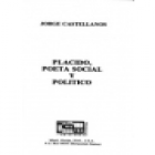 Plácido, poeta social y político. --- Ediciones Universal, 1984, Miami. - mejor precio | unprecio.es