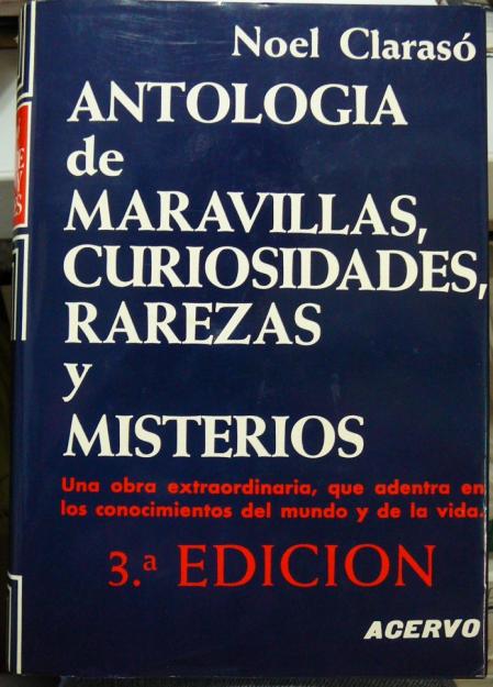 Antología de maravillas, curiosidades, rarezas y misterios
