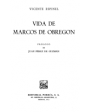 Vida de Marcos de Obregón. ---  J. Pérez del Hoyo Editor, 1972, Madrid.