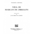 Vida de Marcos de Obregón. --- J. Pérez del Hoyo Editor, 1972, Madrid. - mejor precio | unprecio.es