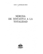 Neruda. De Tentativa del hombre infinito a la totalidad (P. Neruda en la encrucijada de Tentativa - Introito - Análisis