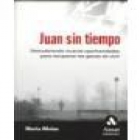 juan sin tiempo - mejor precio | unprecio.es