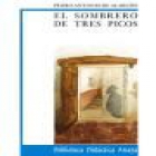 El sombrero de tres picos - mejor precio | unprecio.es