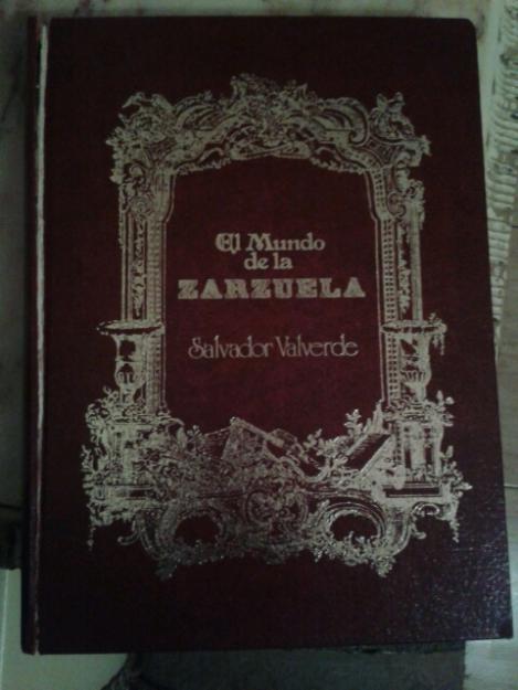Libro + cds el mundo de la zarzuela