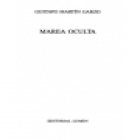 Marea oculta. Novela. --- Lumen, Colección Palabra en el Tiempo nº226, 1994, Barcelona. - mejor precio | unprecio.es