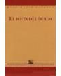 El botín del mundo. Poesía. ---  Renacimiento, Colección Calle del Aire nº37, 1994, Sevilla. 1ª edición.