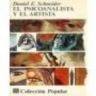 El psicoanalista y el artista. --- Fondo de Cultura Económica, 1974, México. - mejor precio | unprecio.es