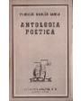 Antología poética (1918-1936). Selección de Guillermo de Torre y Rafael Alberti. ---  Losada 269, 1971, Buenos Aires.