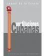 Constituciones cubanas desde 1812 hasta nuestros días (1. Breve historia política de Cuba. 2. Textos de las constitucion