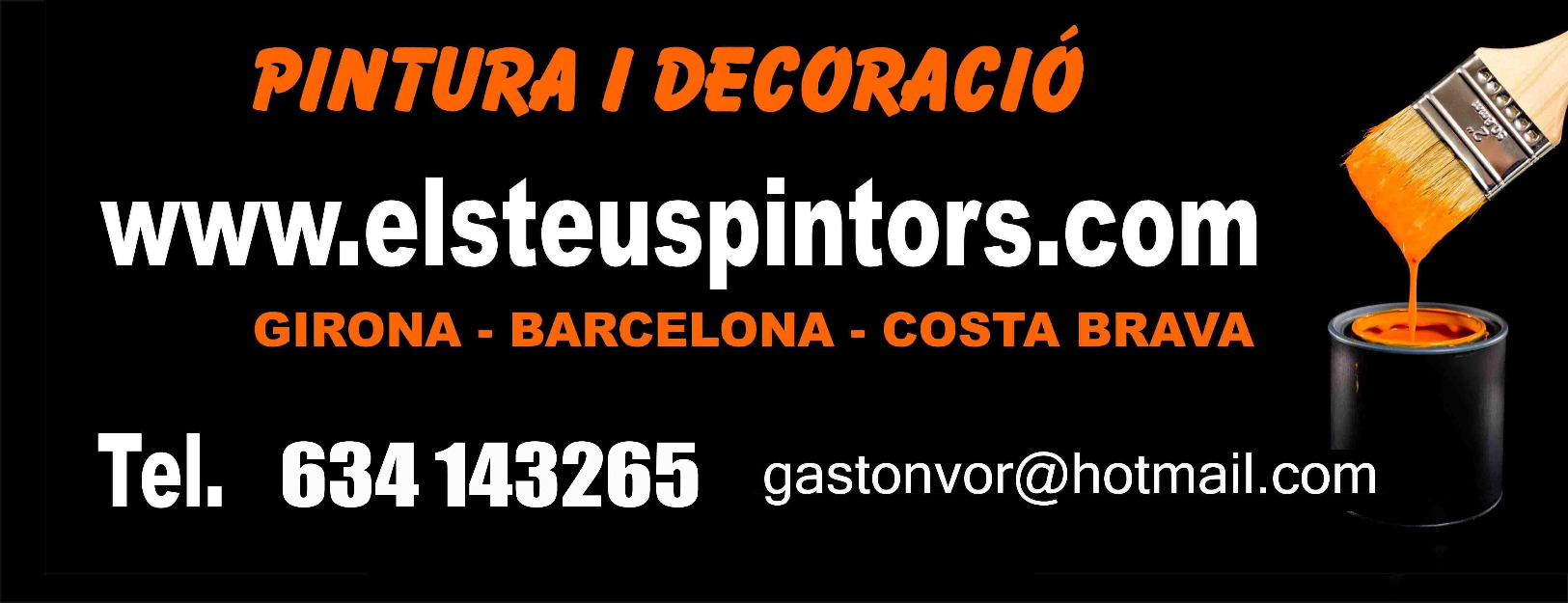 Pintores girona www.elsteuspintors.com