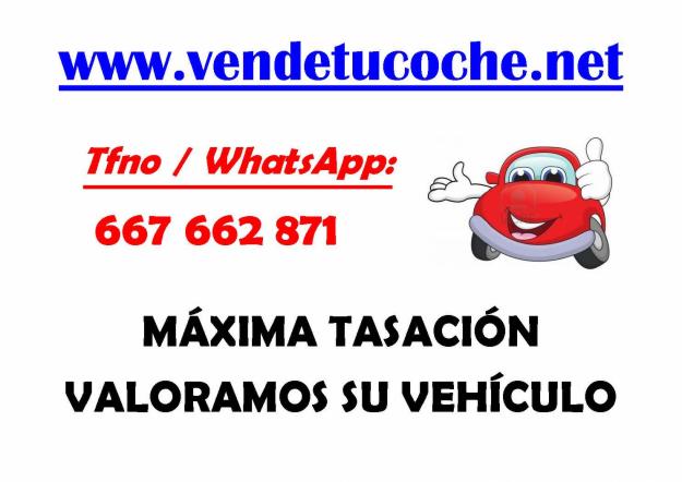 Compramos todo tipo de coches. pago al contado. máxima tasación.