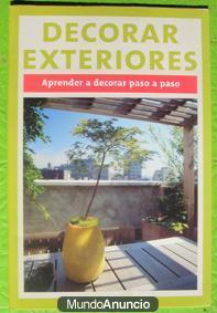Decorar exteriores. Aprender a decorar paso a paso