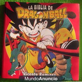 La biblia de Dragon Ball. Vicente Ramírez