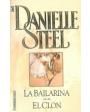 La bailarina. El clon. Novela. ---  Mondadori,Colección Debolsillo, 2003, Barcelona.