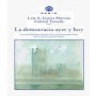 La democracia ayer y de hoy - mejor precio | unprecio.es