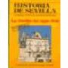Historia de Sevilla. La Sevilla del siglo XVII. --- Universidad de Sevilla, Colección Bolsillo nº93, 1984, Sevilla. 2ªe - mejor precio | unprecio.es