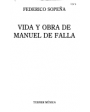 Vida y obra de Manuel de Falla