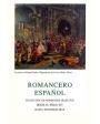 Romancero español. Colección de romances selectos desde el siglo XIV hasta nuestros días. Edición y nota preliminar de..