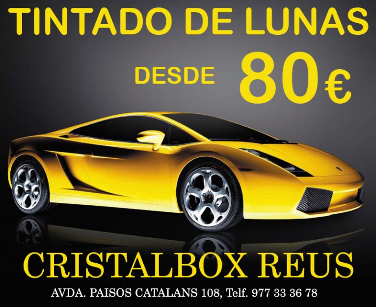 Tintado de lunas - desde 80 €