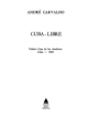 Cubalibre. Novela. Premio Casa de las Américas 1985. ---  Casa de las Américas, 1986, La Habana.